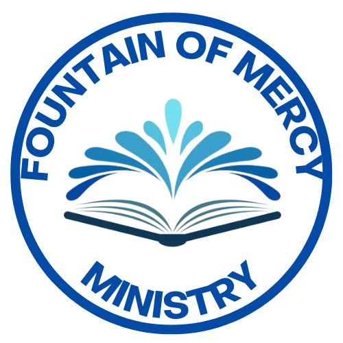 FOUNTAIN OF MERCY MINISTRY